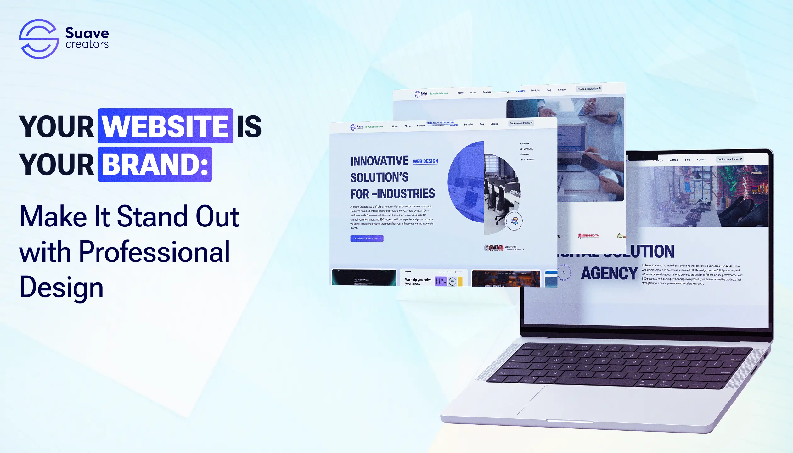 Your Website is Your Brand: Make It Stand Out with Professional Design Your Website is Your Brand: Make It Stand Out with Professional Design